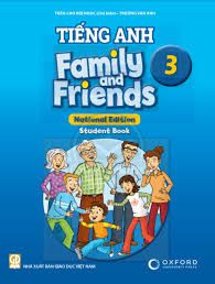 SGK - Tiếng Anh - Family and Friends - Chân Trời Sáng Tạo - Chân Trời Sáng Tạo