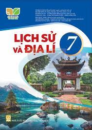 SGK - Lịch sử và Địa lí - Lớp 7 - Kết Nối Tri Thức